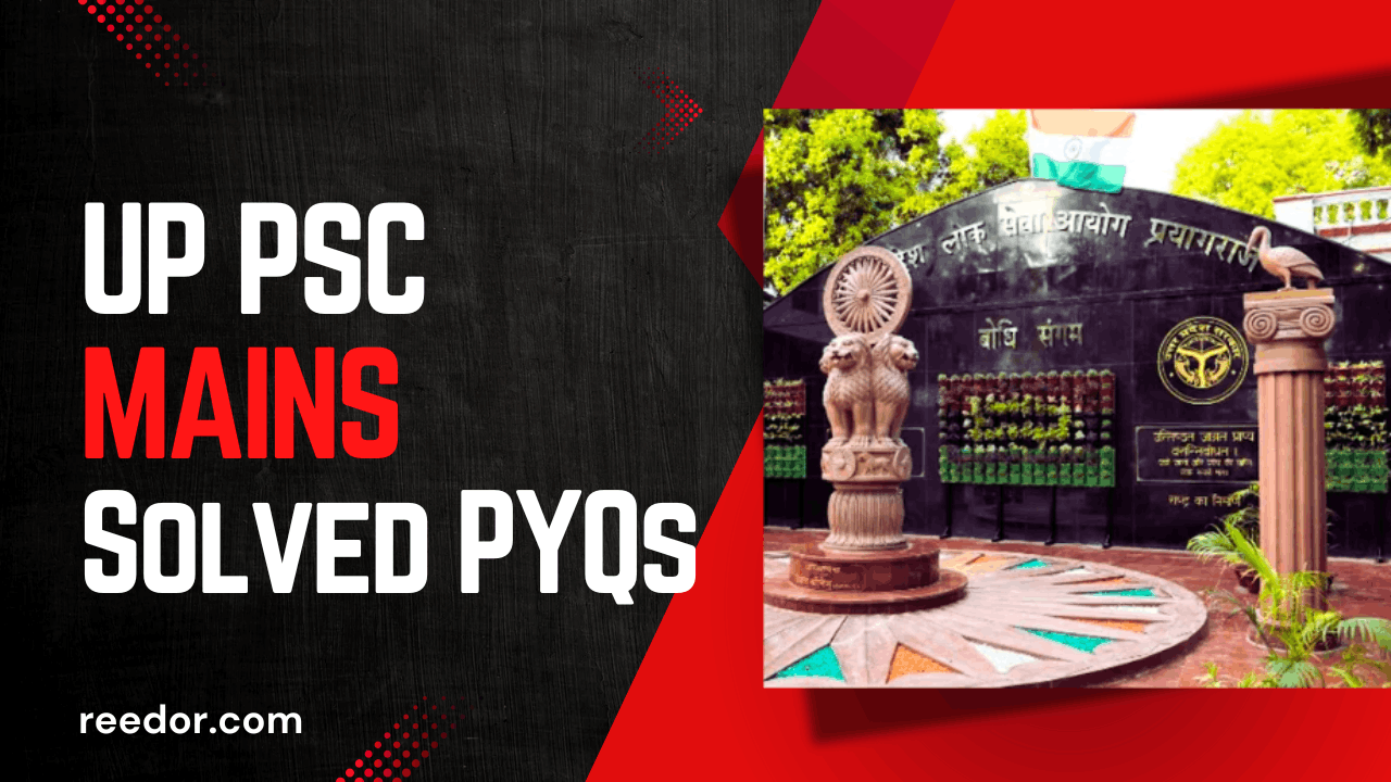 UPPSC Mains Solved PYQs (from 2018)